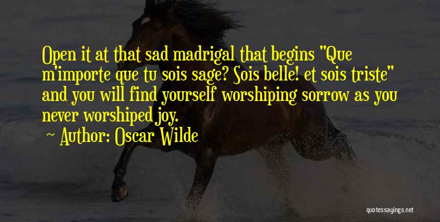 Open When You're Sad Quotes By Oscar Wilde