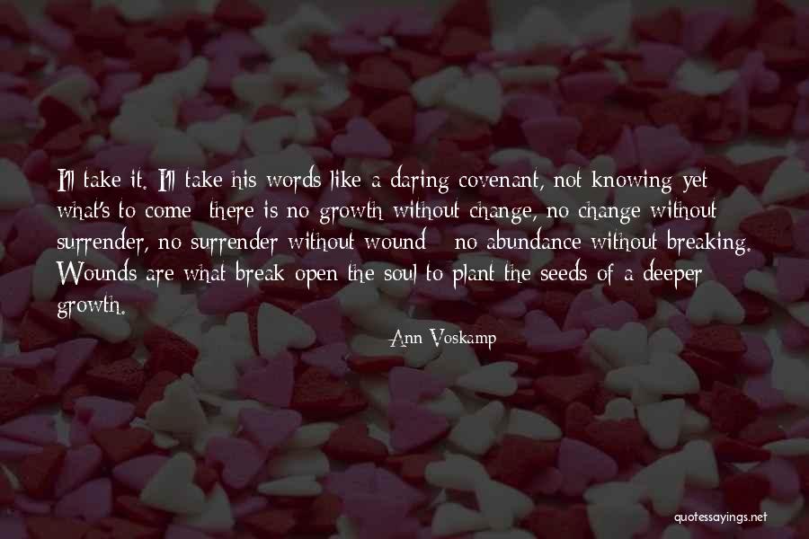 Open Wounds Quotes By Ann Voskamp Open Wounds Quotes By Ann Voskamp