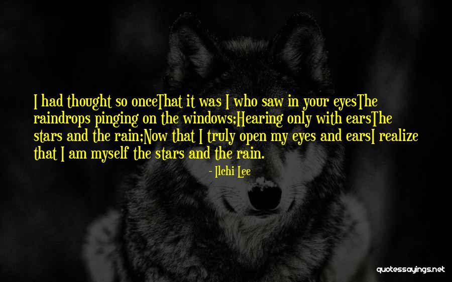 Open Your Eyes And Realize Quotes By Ilchi Lee