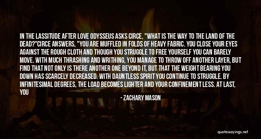 Open Your Eyes And Realize Quotes By Zachary Mason