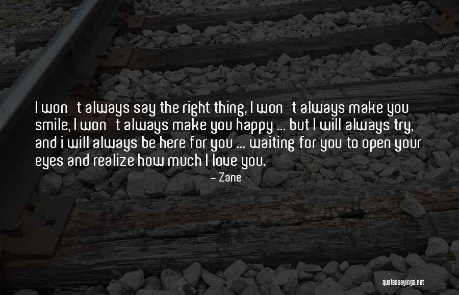 Open Your Eyes And Realize Quotes By Zane