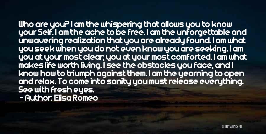 Open Your Eyes Life Quotes By Elisa Romeo