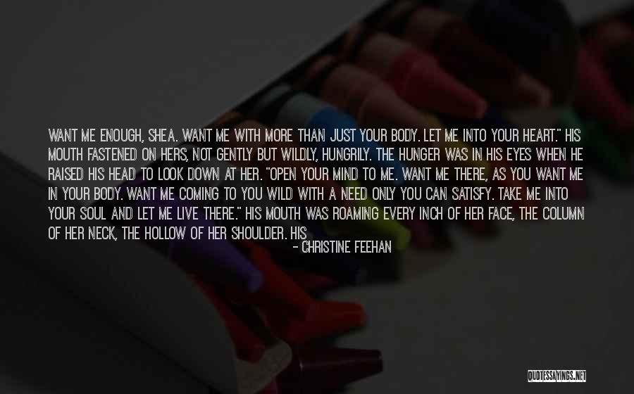 Open Your Eyes Open Your Mind Quotes By Christine Feehan Open Your Eyes Open Your Mind Quotes By Christine Feehan