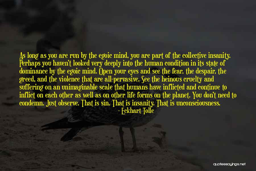 Open Your Eyes Open Your Mind Quotes By Eckhart Tolle Open Your Eyes Open Your Mind Quotes By Eckhart Tolle