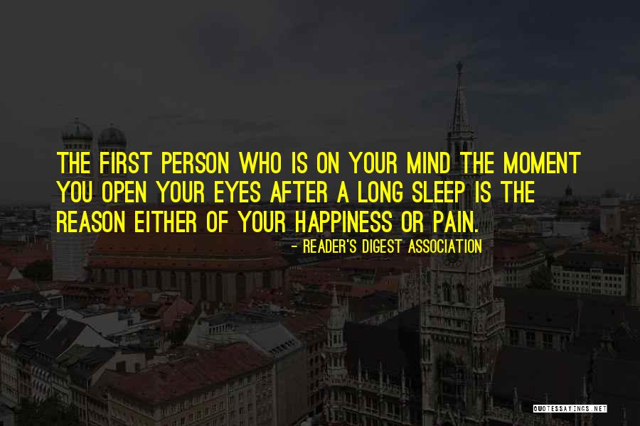 Open Your Eyes Open Your Mind Quotes By Reader's Digest Association Open Your Eyes Open Your Mind Quotes By Reader's Digest Association
