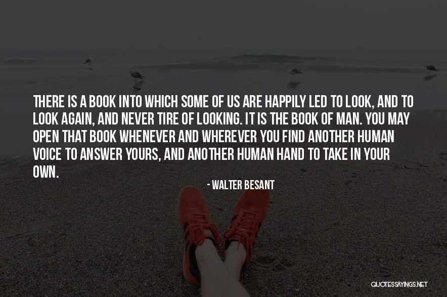Open Your Hands Quotes By Walter Besant Open Your Hands Quotes By Walter Besant
