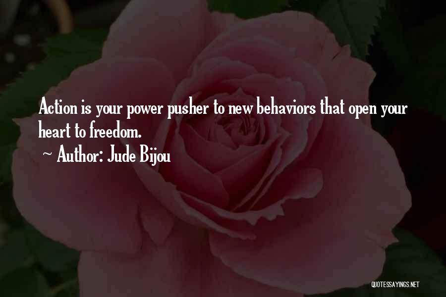 Open Your Heart Quotes By Jude Bijou