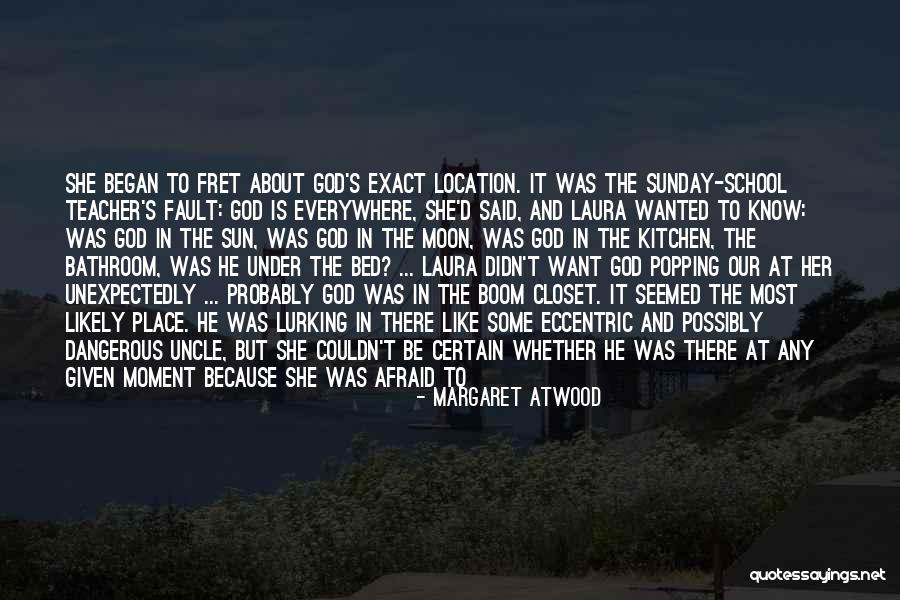 Open Your Heart To God Quotes By Margaret Atwood Open Your Heart To God Quotes By Margaret Atwood