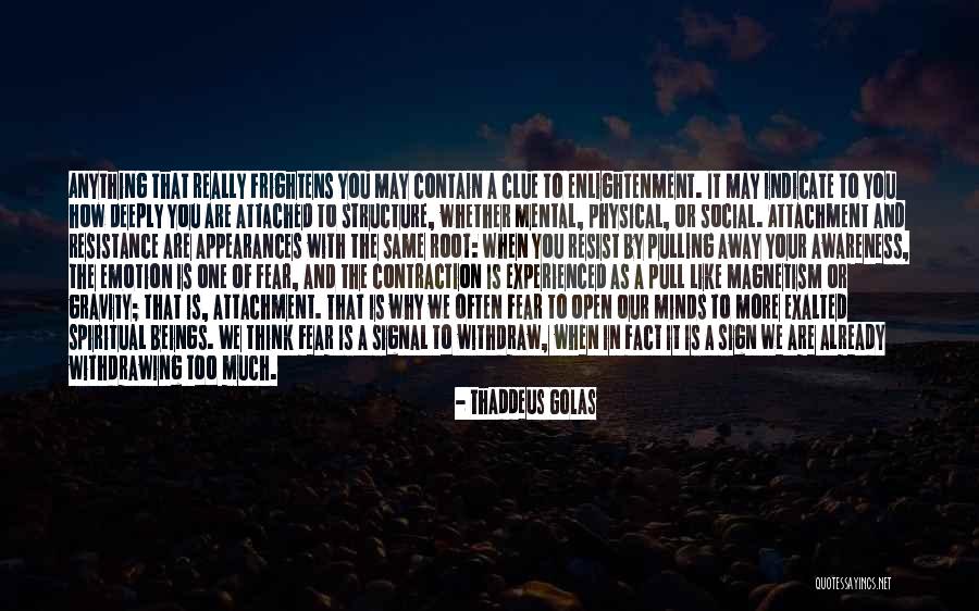 Open Your Minds Quotes By Thaddeus Golas Open Your Minds Quotes By Thaddeus Golas