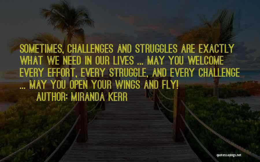 Open Your Wings And Fly Quotes By Miranda Kerr