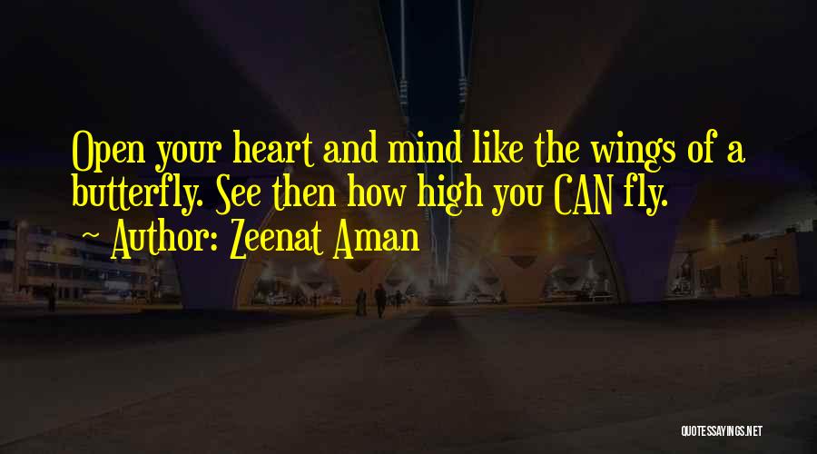 Open Your Wings And Fly Quotes By Zeenat Aman