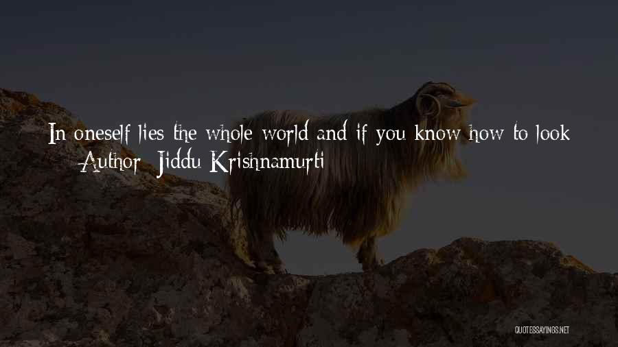 Open Your World Quotes By Jiddu Krishnamurti