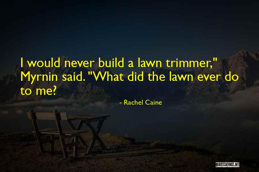Openair Quotes By Rachel Caine Openair Quotes By Rachel Caine