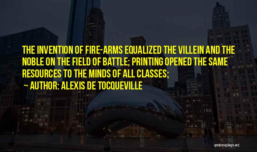 Opened Arms Quotes By Alexis De Tocqueville