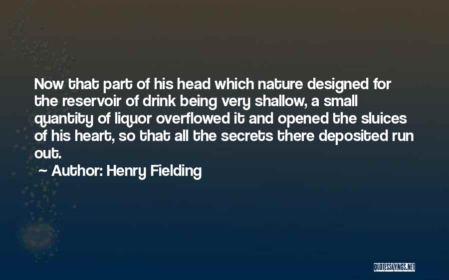 Opened Heart Quotes By Henry Fielding