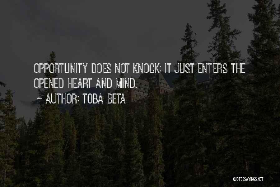 Opened Heart Quotes By Toba Beta