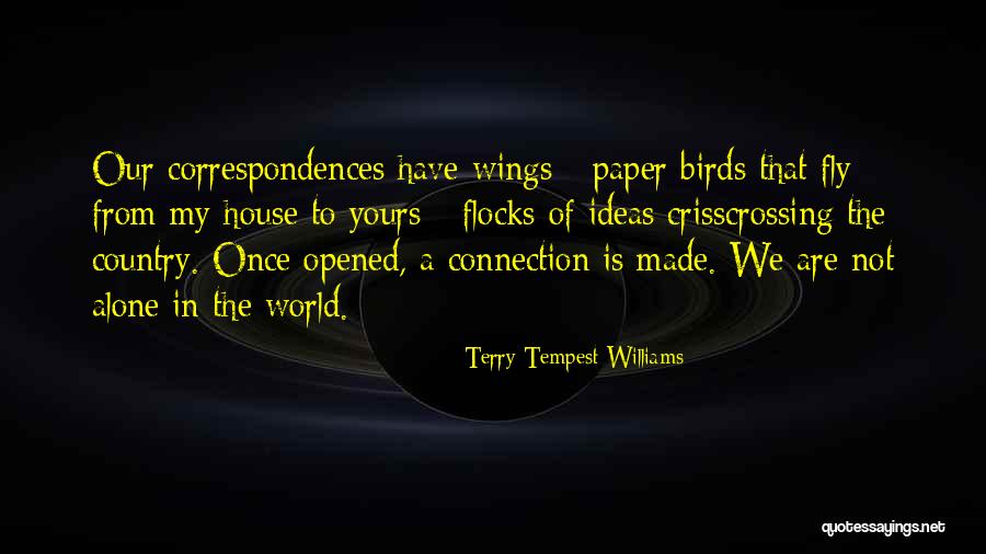 Opened Once Quotes By Terry Tempest Williams Opened Once Quotes By Terry Tempest Williams