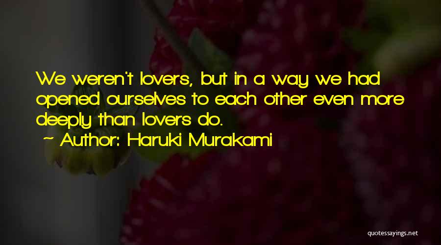 Opened Quotes By Haruki Murakami