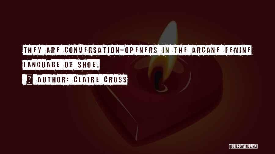 Openers For Quotes By Claire Cross