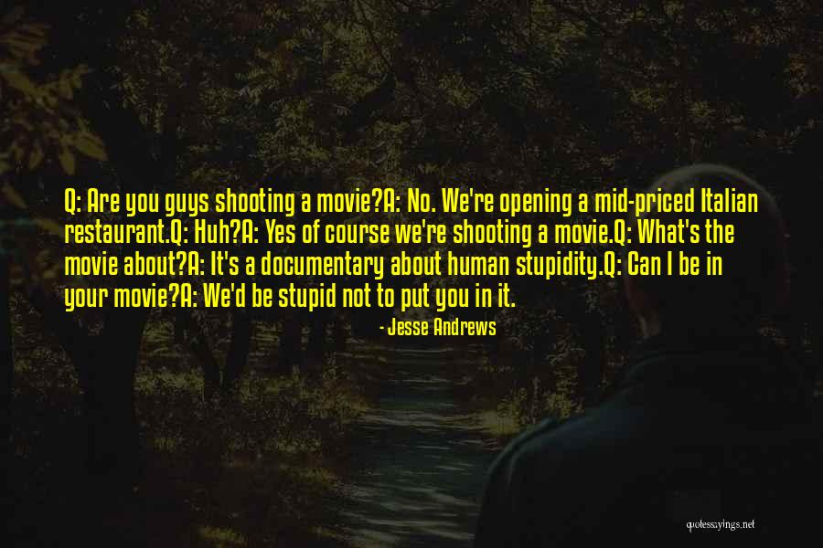 Opening A Restaurant Quotes By Jesse Andrews Opening A Restaurant Quotes By Jesse Andrews