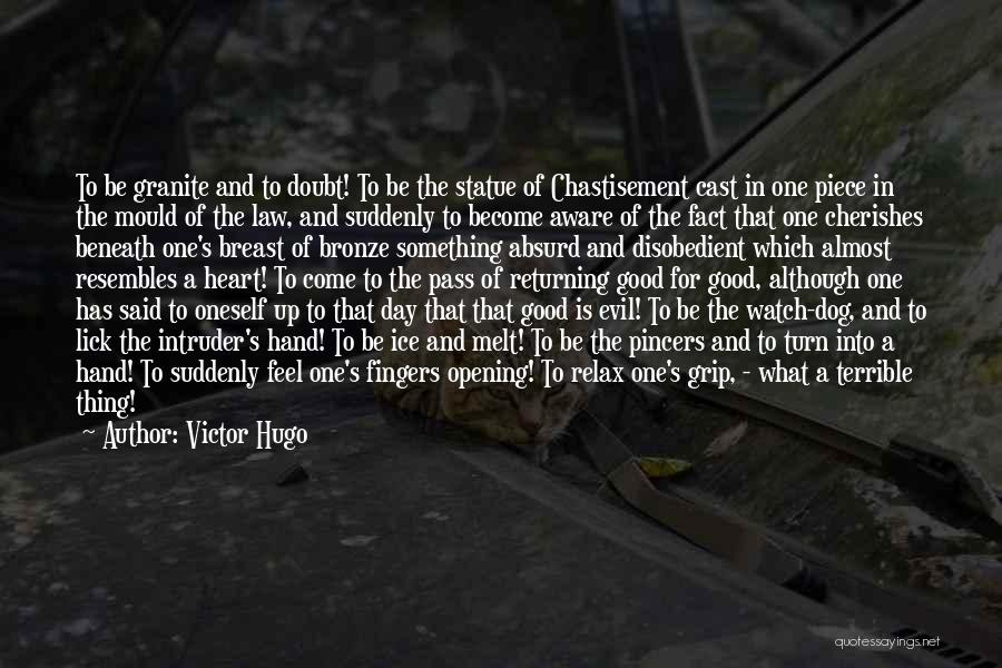 Opening Day Quotes By Victor Hugo