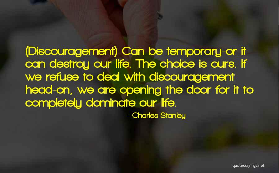 Opening Door Quotes By Charles Stanley Opening Door Quotes By Charles Stanley