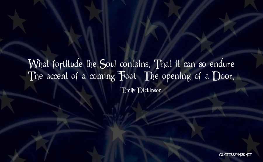 Opening Door Quotes By Emily Dickinson Opening Door Quotes By Emily Dickinson
