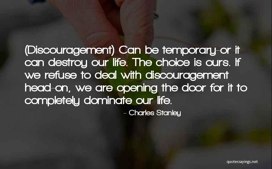 Opening Doors Quotes By Charles Stanley Opening Doors Quotes By Charles Stanley