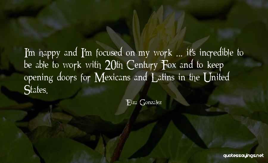 Opening Doors Quotes By Eiza Gonzalez Opening Doors Quotes By Eiza Gonzalez