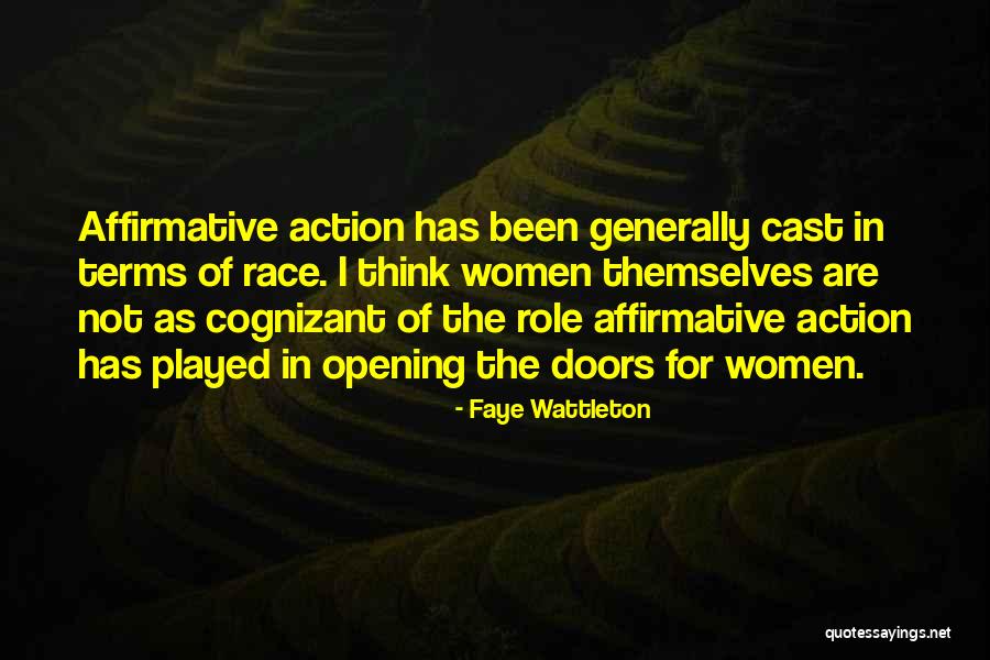 Opening Doors Quotes By Faye Wattleton Opening Doors Quotes By Faye Wattleton