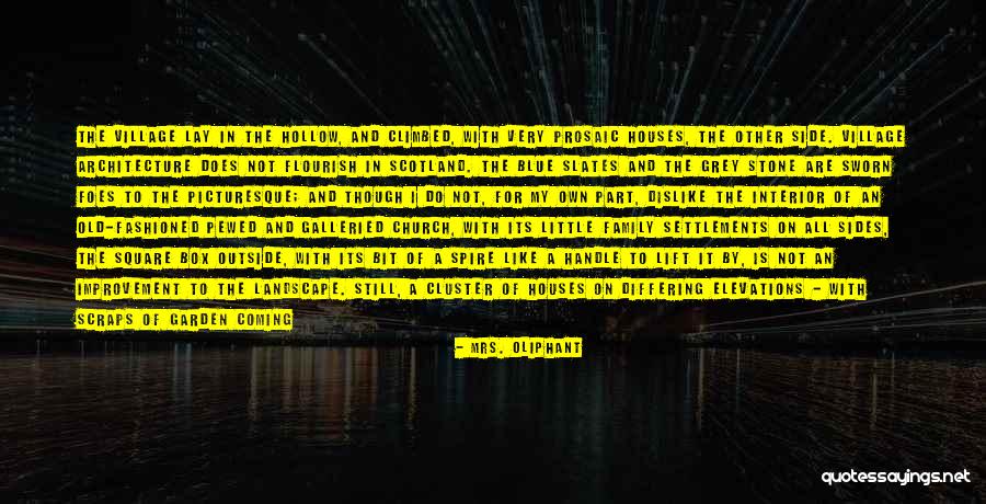 Opening Doors Quotes By Mrs. Oliphant Opening Doors Quotes By Mrs. Oliphant