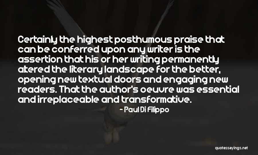 Opening Doors Quotes By Paul Di Filippo Opening Doors Quotes By Paul Di Filippo