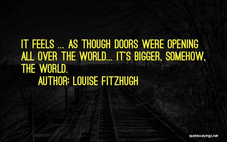 Opening Love Quotes By Louise Fitzhugh