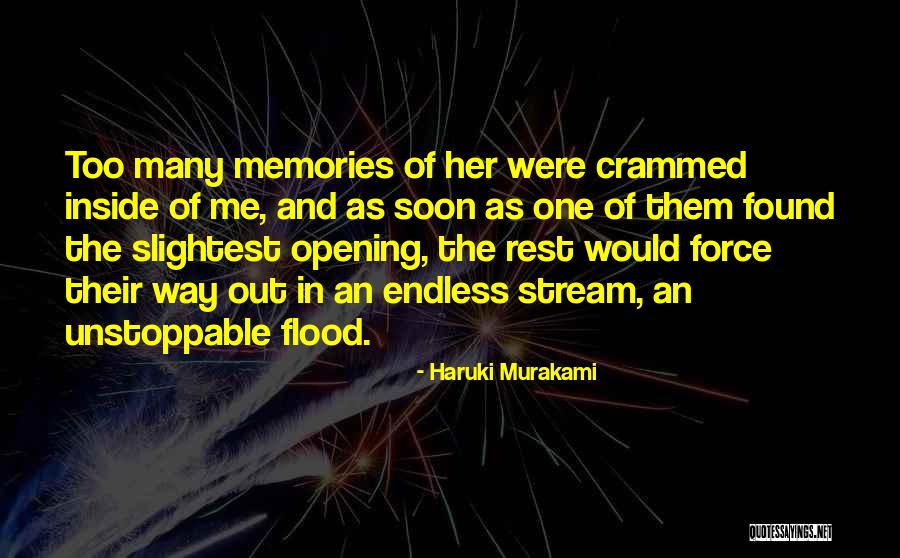 Opening Soon Quotes By Haruki Murakami