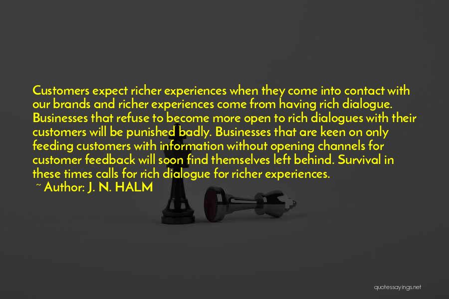 Opening Soon Quotes By J. N. HALM