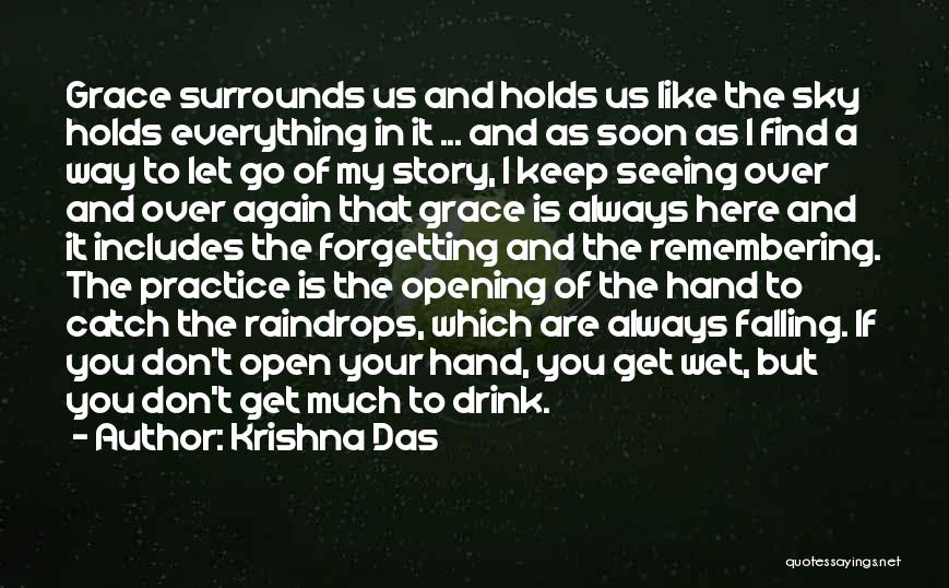 Opening Soon Quotes By Krishna Das
