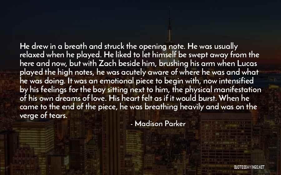 Opening Up Your Feelings Quotes By Madison Parker Opening Up Your Feelings Quotes By Madison Parker