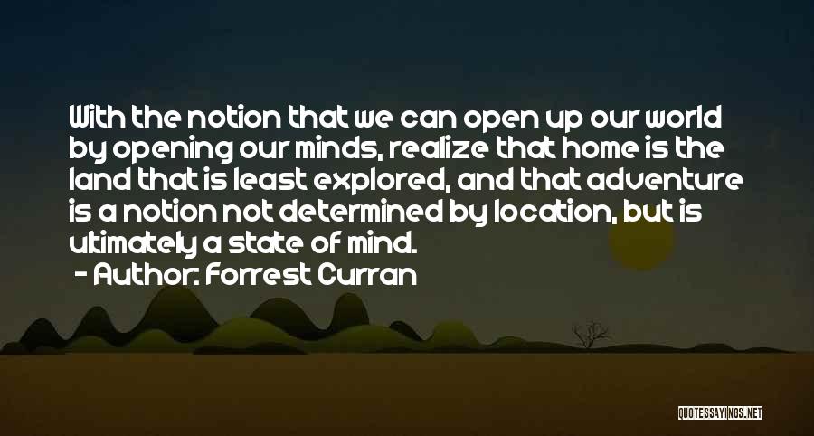 Opening Up Your Home Quotes By Forrest Curran