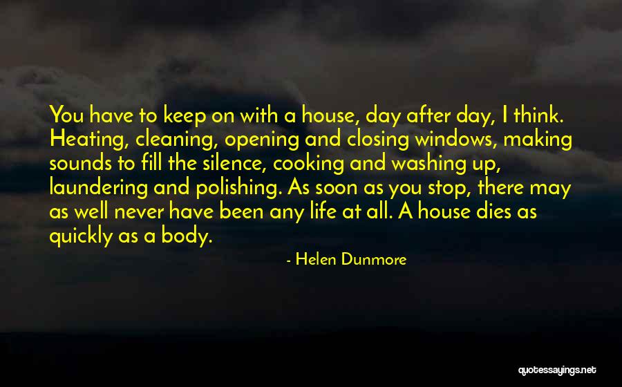 Opening Windows Quotes By Helen Dunmore