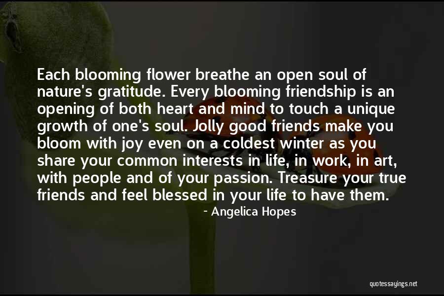 Opening Your Heart Quotes By Angelica Hopes