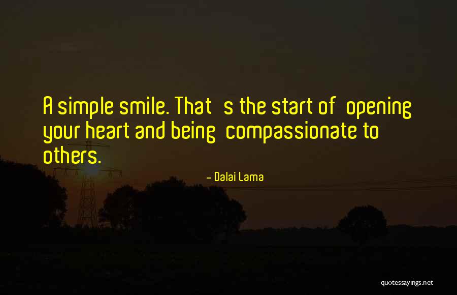 Opening Your Heart Quotes By Dalai Lama Opening Your Heart Quotes By Dalai Lama