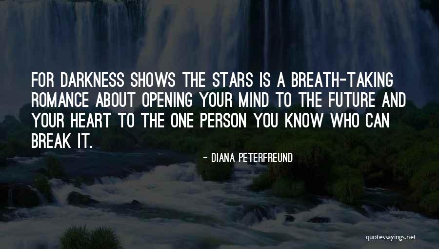 Opening Your Heart Quotes By Diana Peterfreund Opening Your Heart Quotes By Diana Peterfreund