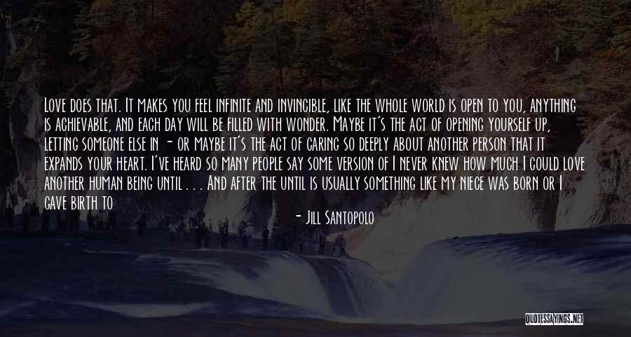 Opening Your Heart Quotes By Jill Santopolo