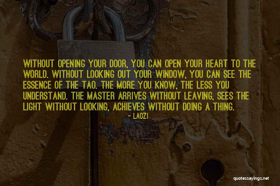 Opening Your Heart Quotes By Laozi