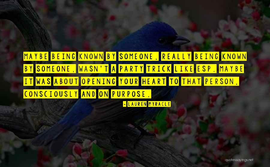 Opening Your Heart Quotes By Lauren Myracle Opening Your Heart Quotes By Lauren Myracle