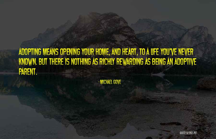 Opening Your Heart Quotes By Michael Gove Opening Your Heart Quotes By Michael Gove
