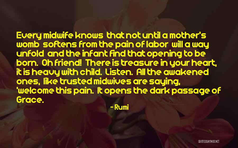 Opening Your Heart Quotes By Rumi