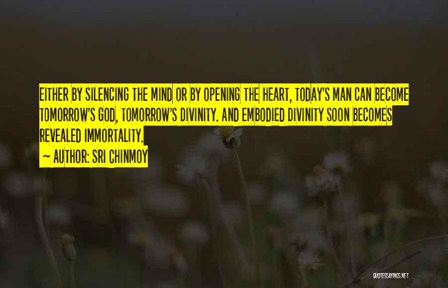 Opening Your Heart To God Quotes By Sri Chinmoy Opening Your Heart To God Quotes By Sri Chinmoy