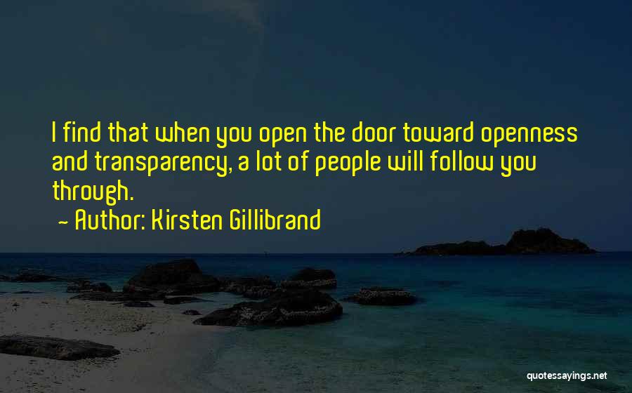Openness And Transparency Quotes By Kirsten Gillibrand