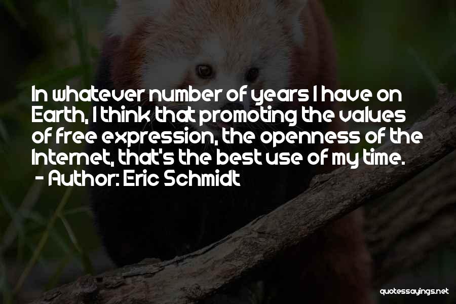 Openness Quotes By Eric Schmidt